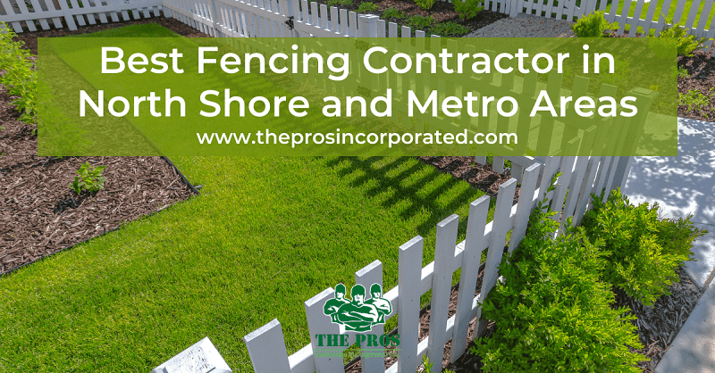 Best Fencing Contractor in North Shore and Metro Areas