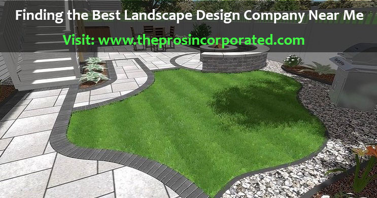 Best Landscape Design Company Near Me 